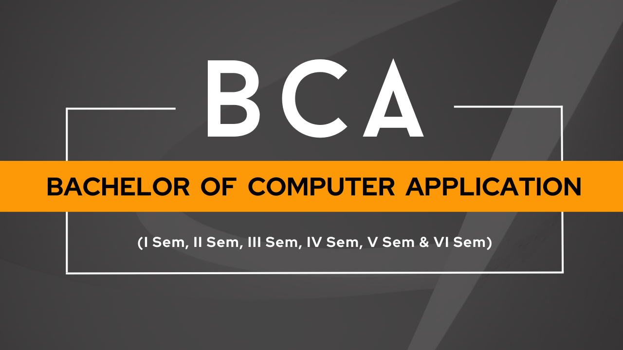 BCA Bachelor Of Computer Application